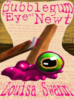 cover image of Bubblegum and Eye of Newt